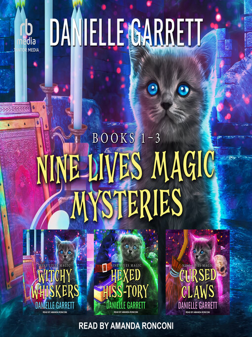 Title details for Nine Lives Magic Mysteries Boxed Set by Danielle Garrett - Available